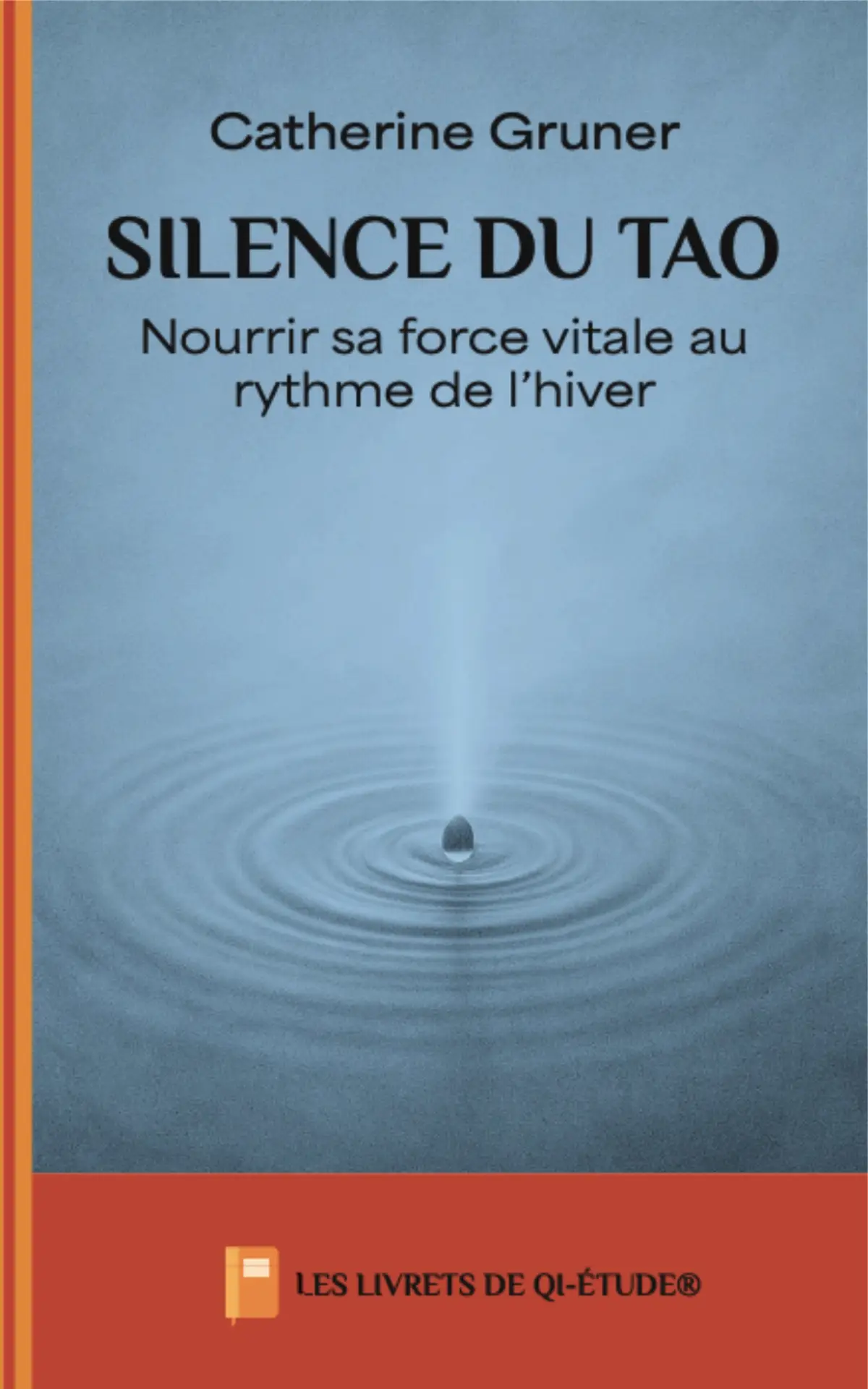 Silence du Tao : Nourrir sa force vitale au rythme de l’hiver